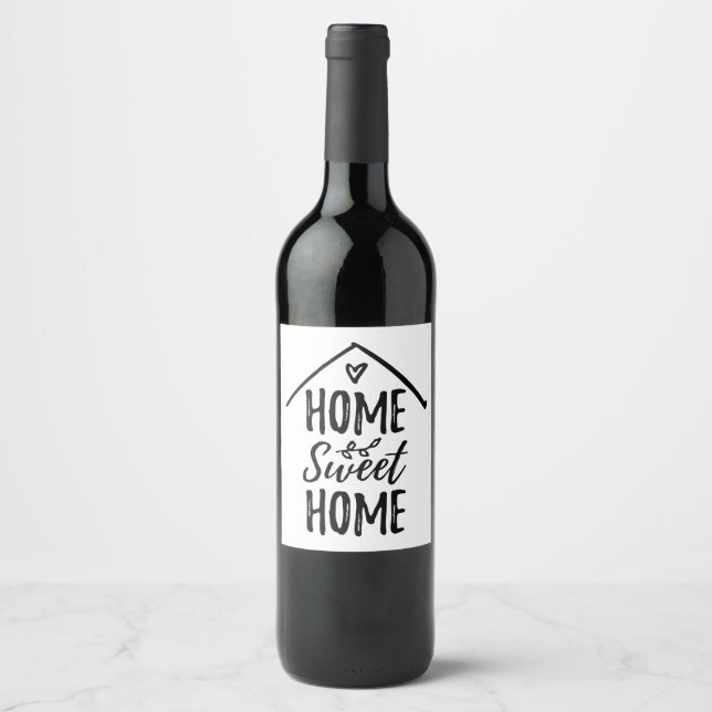 Home Sweet Home Quote New Home Living Home Decor Wine Label (Front)