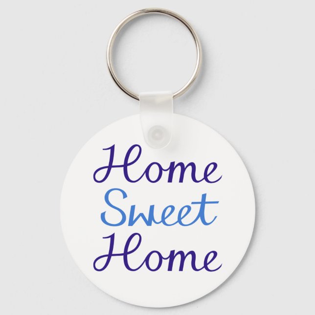 Home Sweet Home Script Design Blue & Cyan Key Ring (Front)