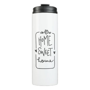 home sweet home thermal tumbler