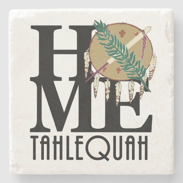 HOME Tahlequah Oklahoma Stone Coaster (Front)