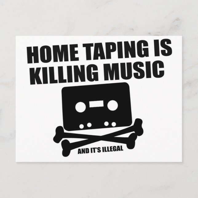 Home Taping is Killing Music! Postcard (Front)