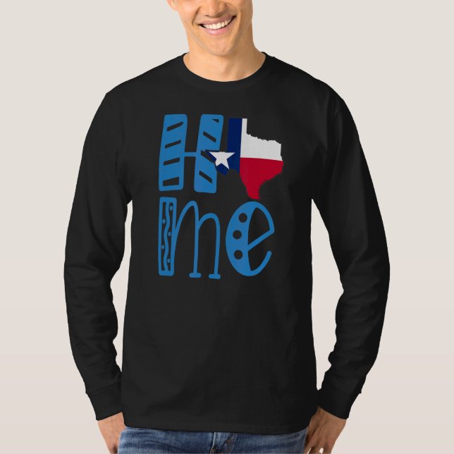 Home Texas In Block Letters T-Shirt (Front)