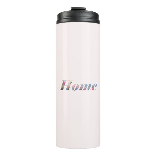 Home. Thermal Tumbler (Front)
