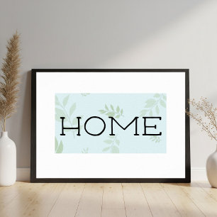 Home, Typography Wall Art, Printable Art Poster