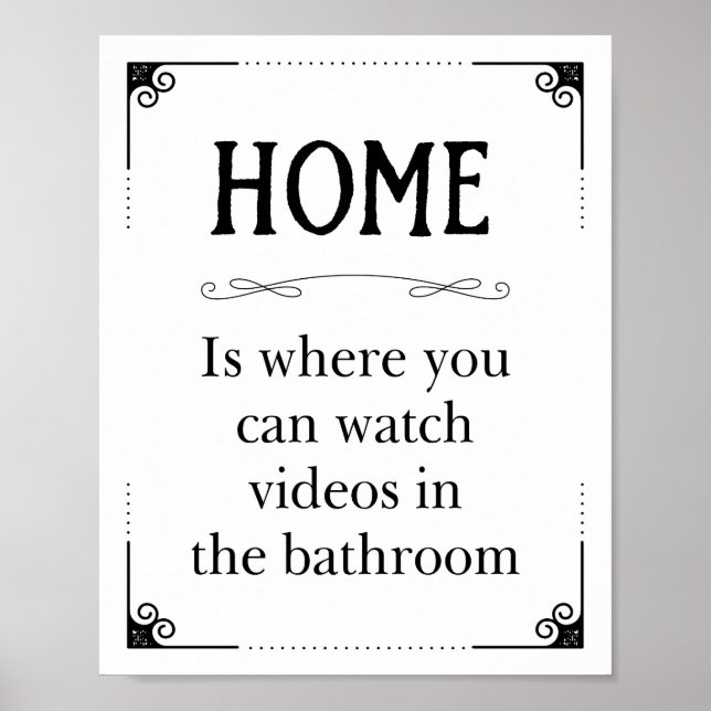 Home Watch Videos In The Bathroom Funny Decor (Front)
