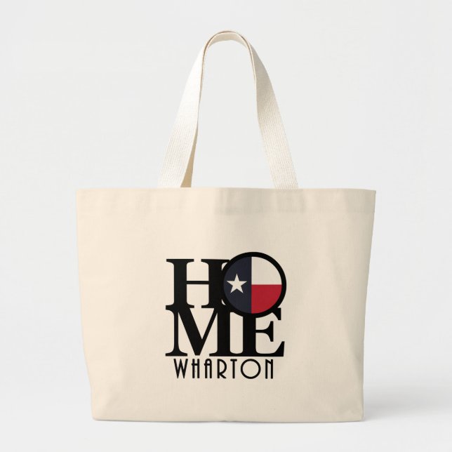 HOME Wharton Tx Large Tote Bag (Front)