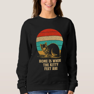 Home Where the Kitty Feet Are Cat   Cat Mom Kitten Sweatshirt