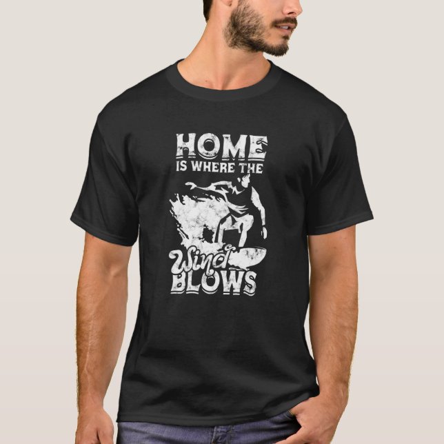 Home  Where The Wind Blows  Surf T-Shirt (Front)