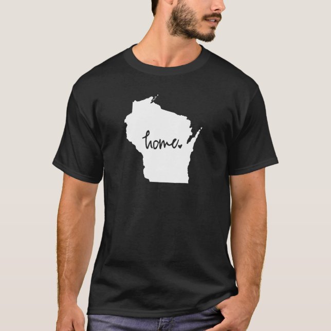 Home Wisconsin Custom Colour T-Shirt (Front)