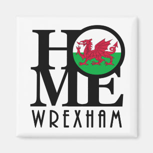 HOME Wrexham Wales Magnet