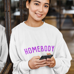 Homebody Modern Purple Trendy Home Lover Sweatshirt