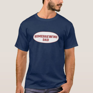 Homebrewing Dad Shirt