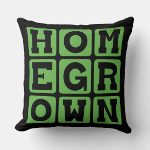 Homegrown, Gardened at Home Cushion