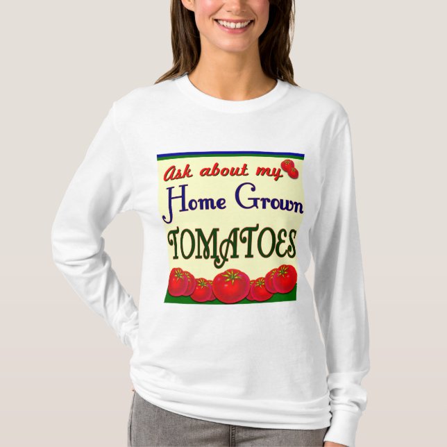 Homegrown Tomato Gardener Slogan Tee (Front)
