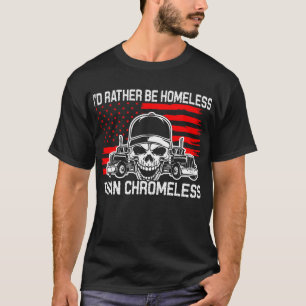 Homeless Chromeless Trucker America Flag Usa T-Shirt