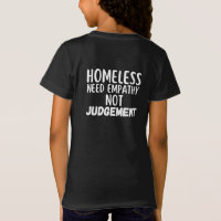 Homeless Need Empathy Not Judgement