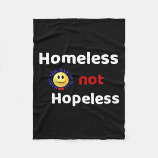 Homeless not Hopeless Fleece Blanket