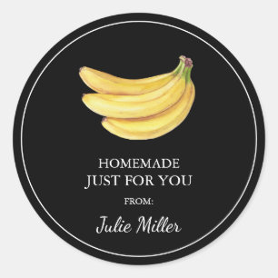 Homemade just for you banana label