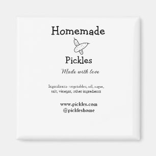 Homemade pickles made with love add text website magnet