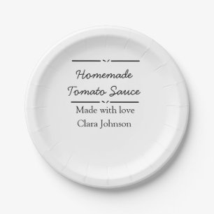 Homemade tomato sauce made with love add name text paper plate