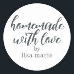 Homemade with Love Personalised  Classic Round Sticker<br><div class="desc">Rustic and modern personalised homemade with love sticker feautures stylish handwritten script calligraphy on a white background. Perfect for all your homemade gifts! Simply add your name to the label. Exclusively designed for you by Happy Dolphin Studio!</div>