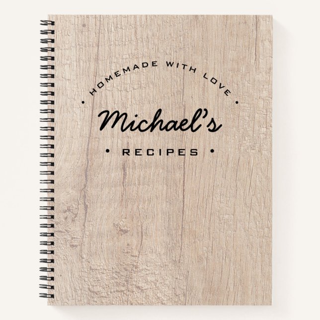 Homemade with Love Recipe Rustic Wood Custom Notebook (Front)
