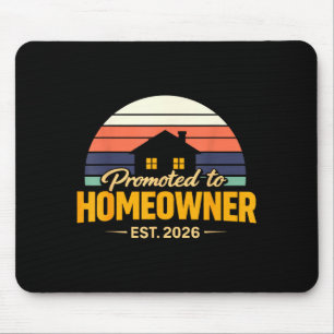 Homeowner 2026 housewarming new home owner mouse pad