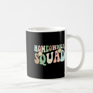 Homeowner Squad - New House Family Matching Groovy Coffee Mug