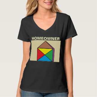 homeowner T-Shirt