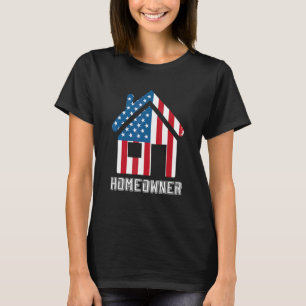Homeowner US American Flag Housewarming Party T-Shirt