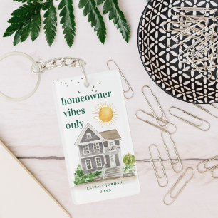 Homeowner Vibes Only   Custom First Home Key Ring