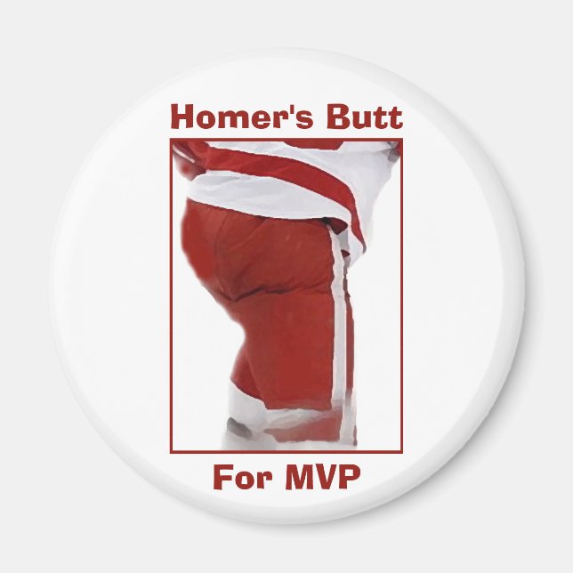 Homer's Butt For MVP Magnet (Front)