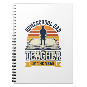 Homeschool Dad Teacher Of The Year Vintage Shirt D Notebook