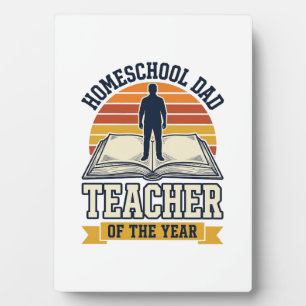 Homeschool Dad Teacher Of The Year Vintage Shirt D Plaque