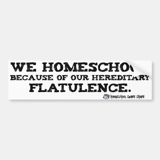 Homeschool Flatulence Bumper Sticker (Front)
