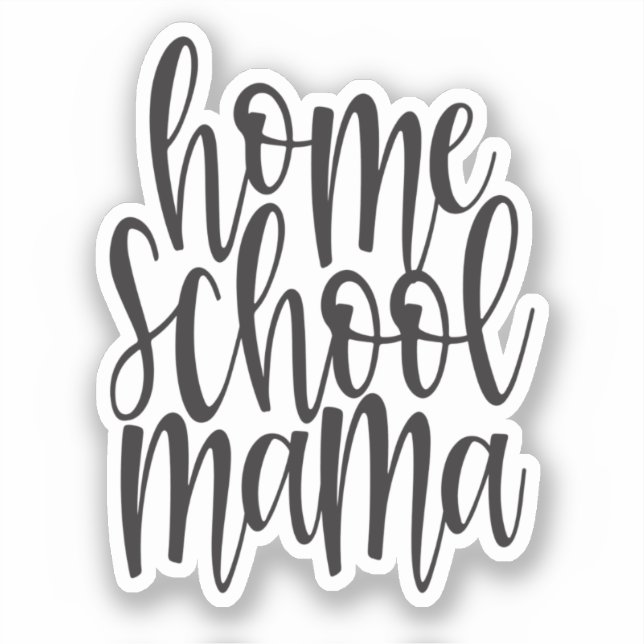 Homeschool Mama Black Calligraphy Quote (Front)