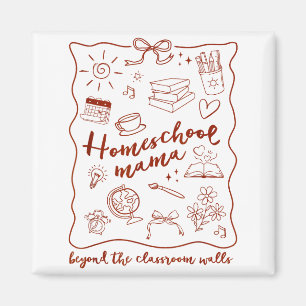Homeschool Mama Homeschooling Beyond The Clroom Wa Magnet