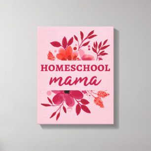 Homeschool Mama I Canvas Print
