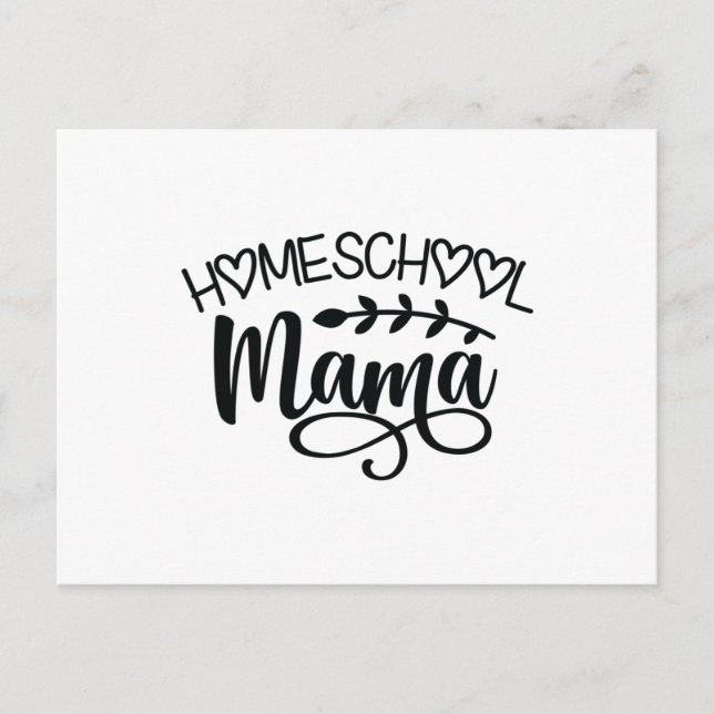 Homeschool Mama Postcard (Front)