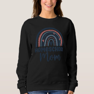 Homeschool Mom Home Schooler First Day Of School H Sweatshirt