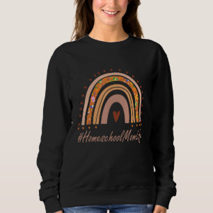 Homeschool Mom Life Distance Learning Lifestyle Ed Sweatshirt