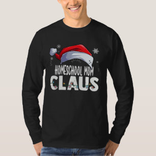 Homeschool Mom Santa Claus Christmas Matching Cost T-Shirt