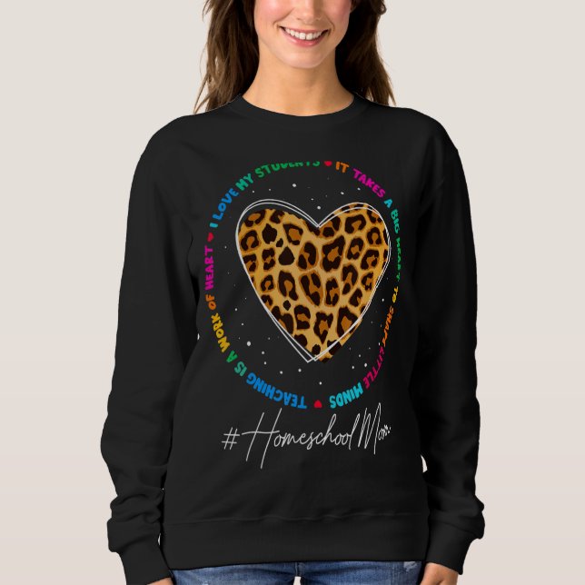 Homeschool Mum School Admin Appreciation Back To S Sweatshirt (Front)