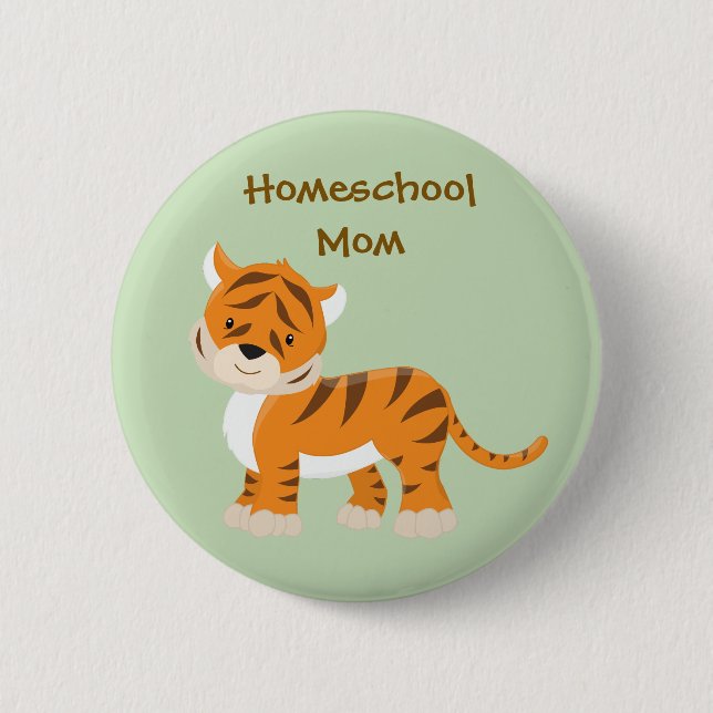 Homeschool Mum Tiger 6 Cm Round Badge (Front)