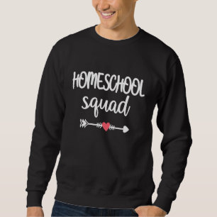 Homeschool Squad Homeschooling Crew Teacher Sweatshirt