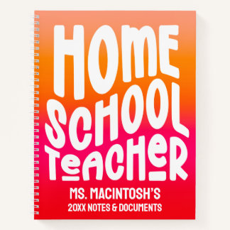 Homeschool Teacher Orange Red Ombre Notebook