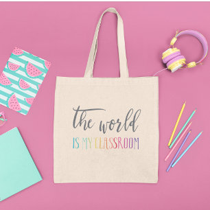 Homeschool Tote The World Is My Classroom Bag