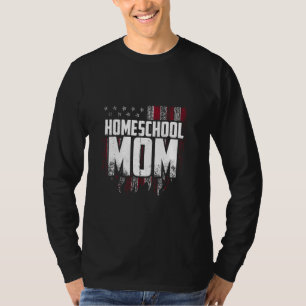 Homeschool Unschooling Mum Flags Usa Homeschooled T-Shirt