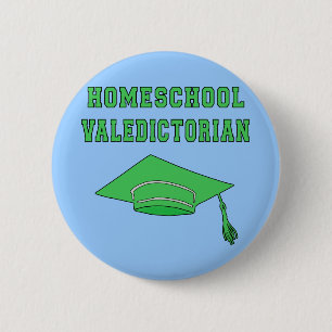 Homeschool Valedictorian Products 6 Cm Round Badge