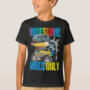 Homeschool Vibes Only Monster Truck Dinosaur Boys T-Shirt